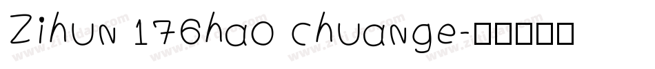 Zihun 176hao chuange字体转换